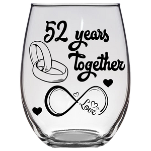 LOVE 52 Years Anniversary Stemless Wine Glass