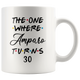 The One Where Amparo Turns 30 Years Coffee Mug (11 oz)