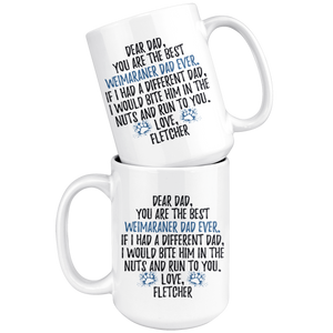 Personalized Weimaraner Dog Fletcher Dad Coffee Mug (15 oz)