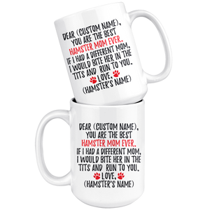 Personalized Best Hamster Mom Coffee Mug (15 oz)