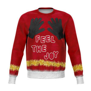 Feel The Joy Sweatshirt Ugly Christmas Sweater