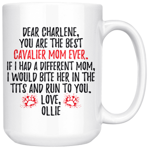 Personalized Cavalier King Charles Dog Ollie Mom Charlene Coffee Mug (15 oz)