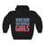 Who Run The World - Girls Women's Day Hoodie Hooded Sweatshirt