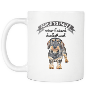 I Am Proud To Have A Wire-haired Dachshund Doxie Wiener Dog Doxie Mom Grandma Mug - Great Gift For Dachshunds Owners (2, 11 oz) - Freedom Look