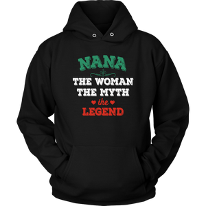 Nana The Woman The Myth The Legend Unisex Hoodie