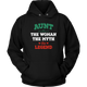 Aunt The Woman The Myth The Legend Unisex Hoodie - Freedom Look