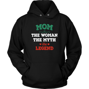 Mom The Woman The Myth The Legend Unisex Hoodie