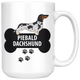 Piebald Dachshund Mug - Piebald Dachshund Ornament - Wiener Dog Dad Mom Mug With Bone And Paws - Great Gift For Daschund Owner - 15 oz