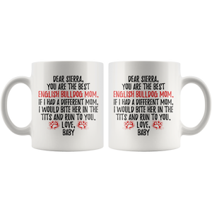 Personalized English Bulldog Baby Mom Sierra Coffee Mug (11 oz)