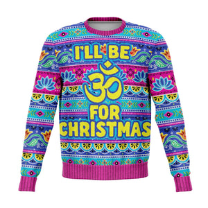 I'll Be OHM For Funny Yoga Ugly Christmas Sweater