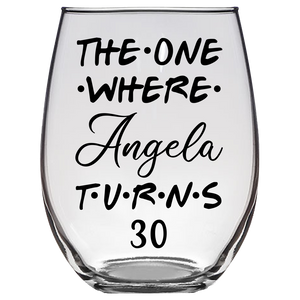 Angela Turns 30 Years Stemless Wine Glass