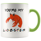 You're My Lobster Valentine Colored Coffee Mug (11 oz)