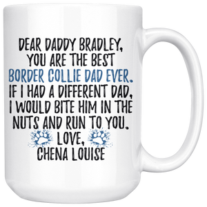 Personalized Border Collie Dog Chena Louise Daddy Bradley Coffee Mug (15 oz)