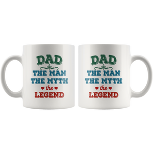 Dad The Man The Myth The Legend Coffee Mug (11 oz) - Freedom Look