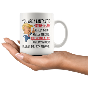 Funny Fantastic Mother-In-Law Coffee Mug (11 oz)