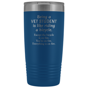 Vet Student Tumbler Funny Gift, Vet Office Worker, Veterinary Medicine Tumbler, Veterinary Assistant Present, Vet School Tumbler (20 oz)