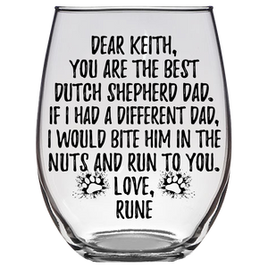 Keith Rune Dutch Shepherd Dog Dad Stemless Wine Glass