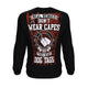 Real Heroes Wear Dog Tags - Sweatshirt