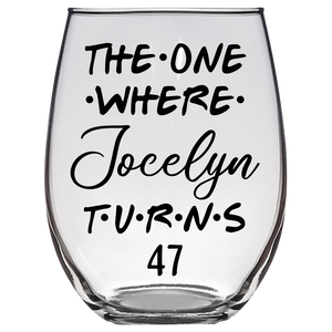 Jocelyn Turns 47 Years Stemless Wine Glass