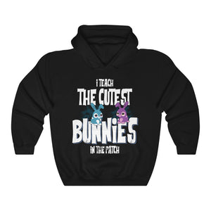 Teaching Cutest Bunnies Teacher Easter Unisex Hoodie Hooded Sweatshirt