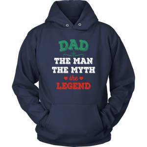 Dad The Man The Myth The Legend Unisex Hoodie - Freedom Look