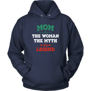 Mom The Woman The Myth The Legend Unisex Hoodie