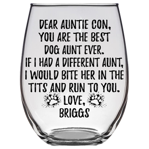 Auntie Con Briggs Dog Aunt Stemless Wine Glass