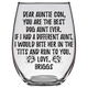 Auntie Con Briggs Dog Aunt Stemless Wine Glass