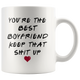 You're The Best Boyfriend Mug - Valentines Day Mug (11 oz)