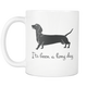 Large Daschund Mug - Wiener Lovers - It's Been a Long Day Present For Wife Friend Mom Sister Dad BFF - Freedom Look