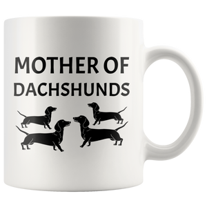 Mother Of Dachshunds Wiener Mom Doxie Grandma Love My Dog White Coffee Ceramic Mug - Great Gift For Dachshunds Owners (11 OZ)
