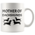 Mother Of Dachshunds Wiener Mom Doxie Grandma Love My Dog White Coffee Ceramic Mug - Great Gift For Dachshunds Owners (11 OZ)