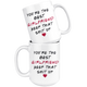You're The Best Girlfriend Mug - Valentines Day Mug (15 oz)