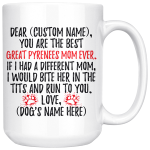 Personalized Best Great Pyrenees Dog Mom Coffee Mug (15 oz)