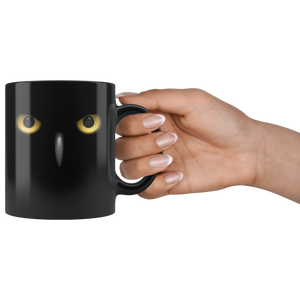 I Watching You Realistic Night Owl Black Scary Mug (11 Oz)