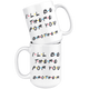 Ill Be There For You Brother Coffee Mug (15 oz)