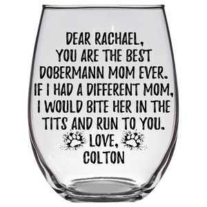 Rachael Colton Dobermann Mom Stemless Wine Glass