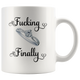 Fucking Finally Wedding Coffee Mug (11 oz)