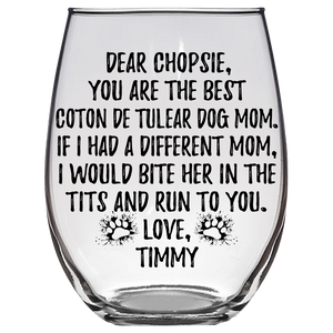 Coton De Tulear Dog Mom Chopsie Timmy Stemless Wine Glass