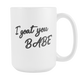 I Goat You Babe Mug - I Got You Babe Coffee Mug - Goat Pun Mug - Goat Gag Gifts - Funny Goats Gifts - Great Coffee Cup For Men And Women (15 oz) - Freedom Look