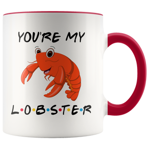 You're My Lobster Valentine Colored Coffee Mug (11 oz)