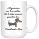 Dachshund Coffee Mug Set - Mom - Matching Dachshund Wiener Mugs - World's Best Mother - Great Gift For Couple Dachshund Owners (15 oz) - Freedom Look