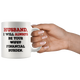 Husband I Will Always Be Your Financial Burden Funny Coffee Mug (11 oz)