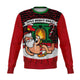 One Night Only - Funny Ugly Xmas Sweatshirt For Christmas Party