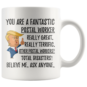 Funny Fantastic Postal Worker Coffee Mug, Trump Gifts, Best Postal Worker Birthday Gift, Postal Worker Christmas Graduation Gift