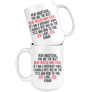 Personalized Blue Heeler Dog Mom Anastasia Coffee Mug (15 oz)