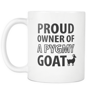 Pygmy Goat Mug - Pygmy Goat Gifts - Goat Dad Mug - I Like Goats - Baby Goats Coffee Cup - Got Goats - Proud Mom Grandma Grandpa Owner (11 oz)