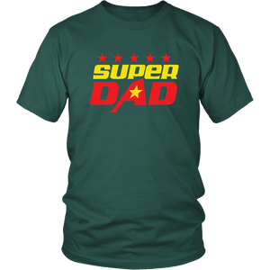Super Dad Hero Father's Day Men Daughter & Son To Dad Unisex T-Shirt