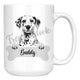 Personalized Dalmatian Dog Mom Dad Mug, Funny Dog Owner Gift