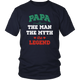 Papa The Man The Myth The Legend District Unisex Shirt